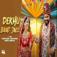 Dekhu Baat Jale Vishvajeet Choudhary Ft Meenakshi Sharma New Haryanvi Song 2025 By Vishvajeet Choudhary,Simran Bumrah Poster